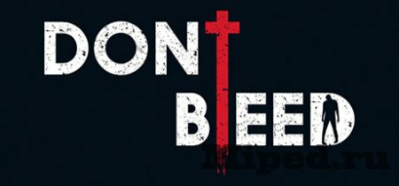 Don't Bleed - CBT, Steam