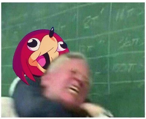 When your geography teacher said there were blacks in Uganda and no knuckles. - Memes, Ugandan Knuckles, Vrchat