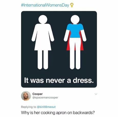 A bit late, but... - Equality, Female, Comments, Apron, March 8, Women