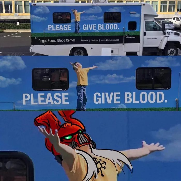 PLEASE, GIVE BLOOD FOR THE BLOOD GOD. - 9GAG, Warhammer 40k, Фотография, Коллаж