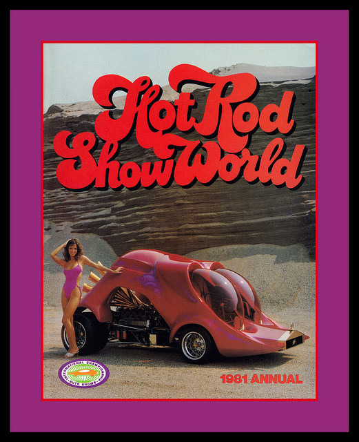  HOT ROD SHOW WORLD (1981)  2 ,  , , 1981, , , , , 