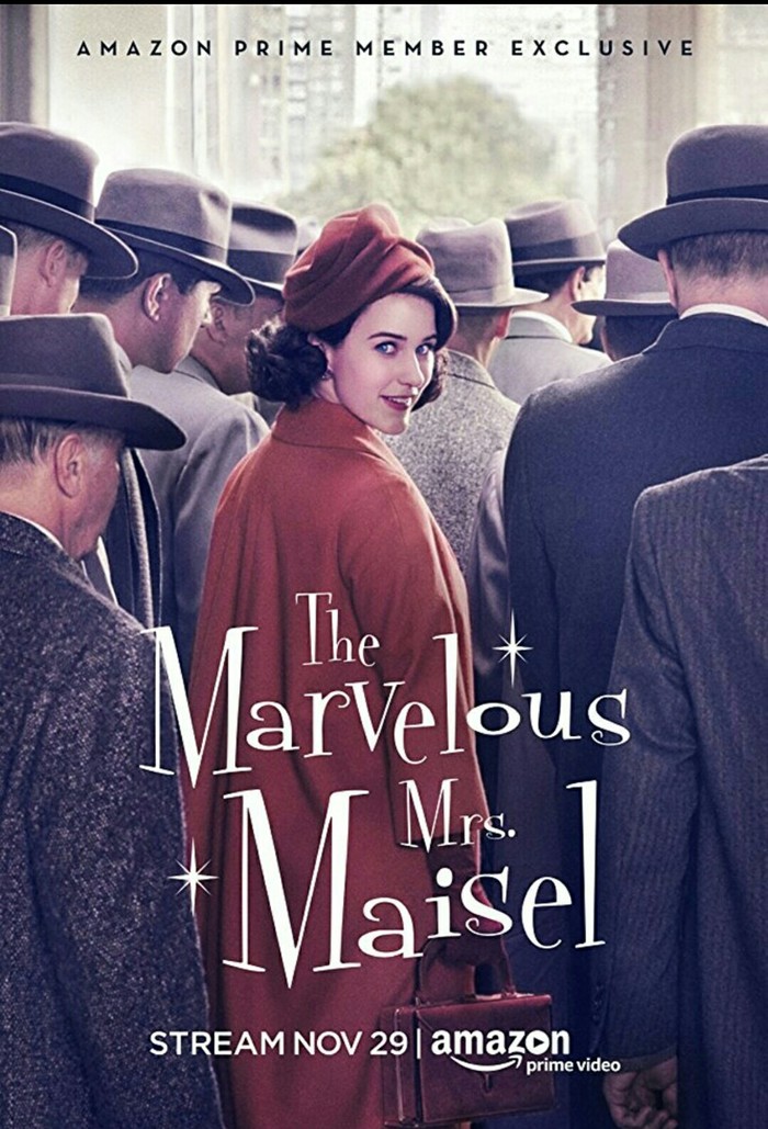 The Amazing Mrs Maisel - Foreign serials, I advise you to look, Serials, Amazing Mrs. Maisel, 
