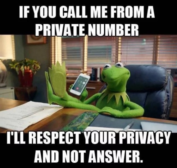 If you call me from a hidden number - Kermit the Frog, Memes, Hidden number, Logics