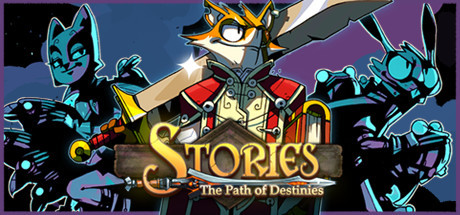 Stories: The Path of Destinies - Steam, Steam freebie, QC is