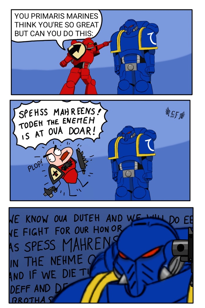 PREEMAREES MAHREENS ARE SO NEW AND SO FOOLEESH - Warhammer 40k, Warhammer 40k: Dawn of War I, Games, Blood ravens, Primaris space marines, Comics, Wh humor, Video, Longpost