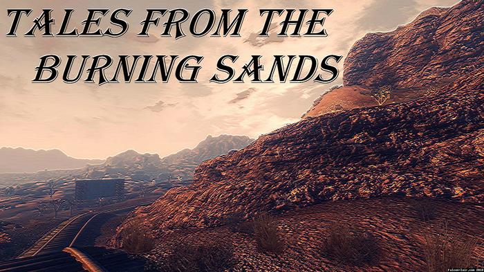 Tales from the Burning Sands Complete All Three Chapters ,  , Fallout, Fallout: New Vegas, , , ,   