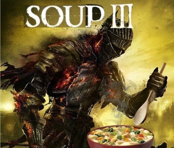 Soup III - Dark souls, Parody, Soup, Games, Cover, Computer games
