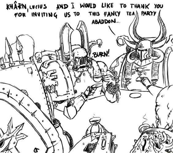   Wh Humor, Lucius The Eternal, Kharn, Abaddon, Warhammer 40k, Ahzek Ahriman