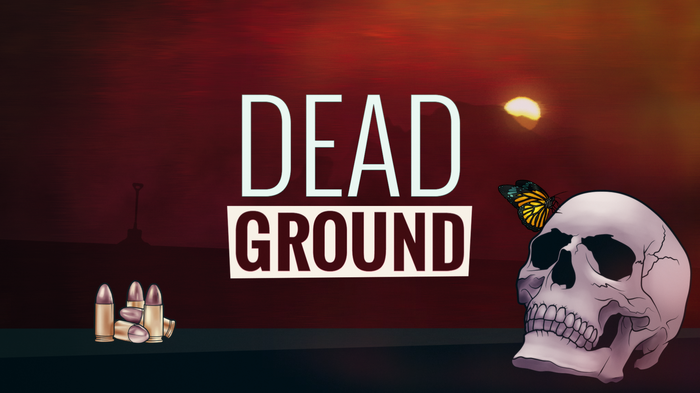 "Dead Ground" Steam, Steam ,  , Gleam, 