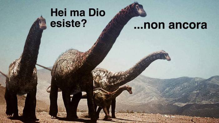 Not yet.. - Dinosaurs, Humor, Italian language