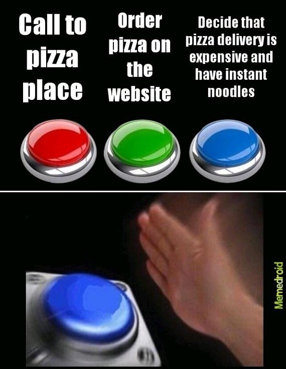 Right choice - My, Memes, Pizza, Doshirak