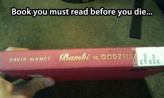 The book you should read in your lifetime - Reddit, Books, Bambi, Godzilla