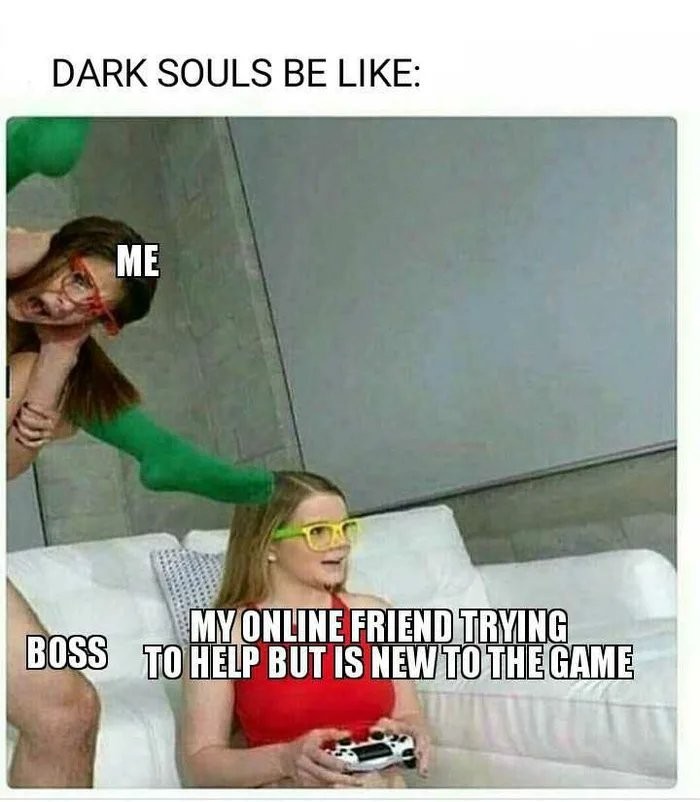 Playing Dark Souls - Text, Picture with text, Dark souls