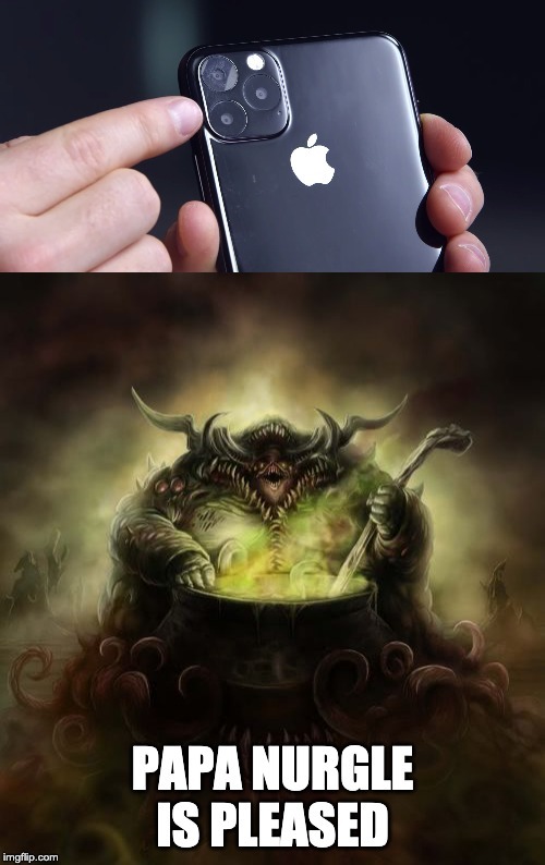 Papa Nurgle is pleased - Warhammer 40k, iPhone, Apple, Nurgle, iPhone 11