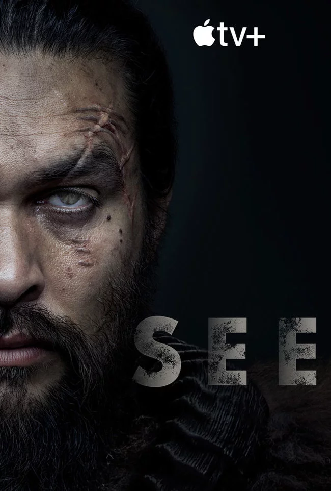 See (TV series) - My, Serials, Fantasy, League of Kinomans, Apple TV, Jason Momoa