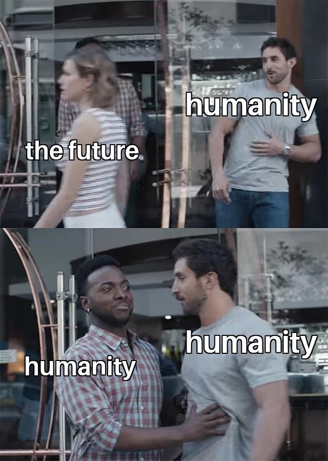 Future humanity - Future, Humanity, Memes
