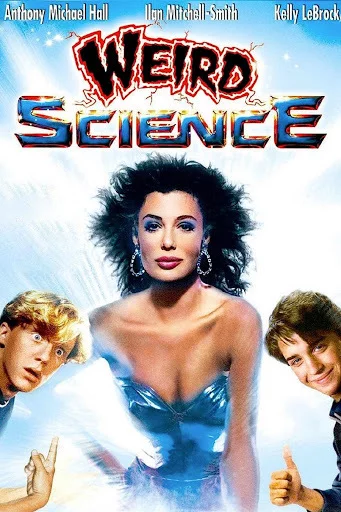 А помнишь был фильм Ох уж эта наука! 1985 г - Моё, Наука, Weird Science, Комедия, Фильмы, Старые фильмы, Видео, Длиннопост