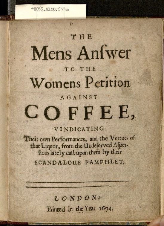 London coffee war - Coffee, Dispute, Петиция, Men and women, London, 17th century, Great Britain, Story, Longpost