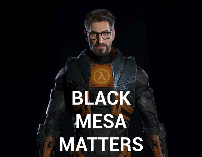 Black mesa matters Black Mesa, Black Lives Matter,  , Half-life