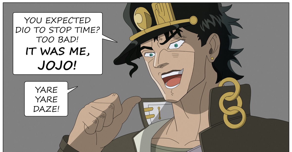 Yare yare daze перевод. Джо Джо Yare Yare. Джоджо Яре Яре дазе. Джотаро Куджо Яре Яре дазе. Джоджо Джотаро Яре Яре.