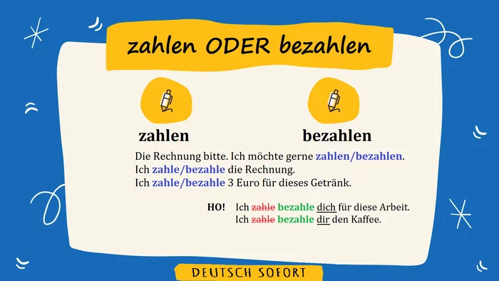 What is the difference between the verbs zahlen and bezahlen in German? - My, German, Deutsch, Germany, , Foreign languages, Freelance, Rammstein Deutschland, German