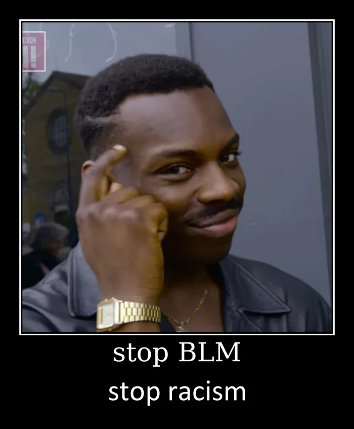 Black Humor - My, Black humor, Black lives matter