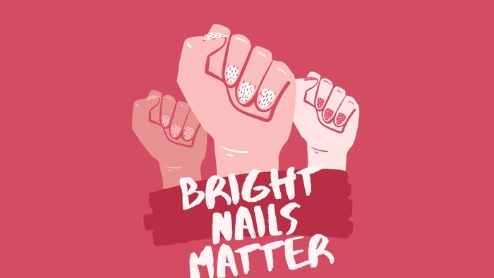  : bright nails matter
