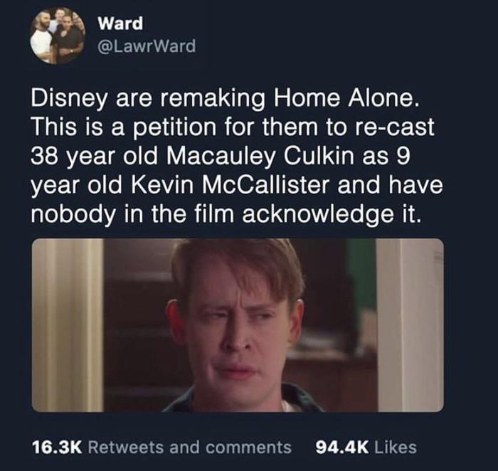 I would look at this! - Macaulay Culkin, Alone at home, Remake, Kevin McCallister, Петиция, Screenshot, Walt disney company, Twitter, Home Alone Movie, Home Alone (Movie)