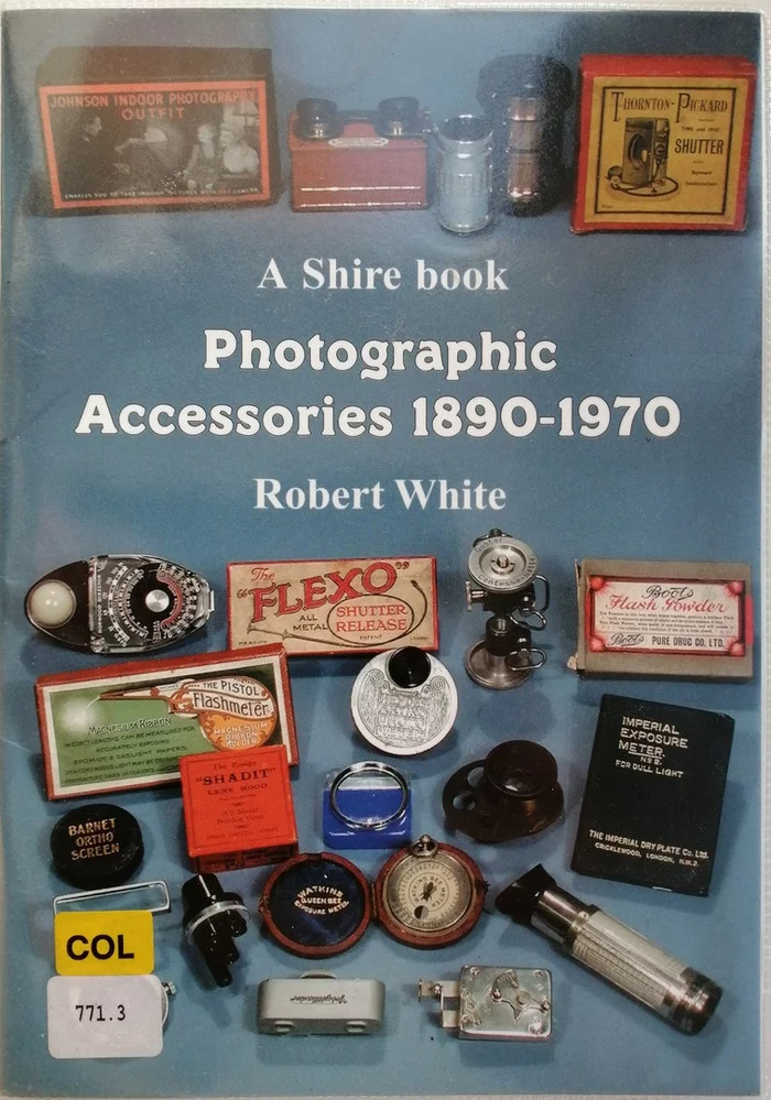 Chance Find: Robert White's catalog Photographic Accessories 1890-1970 - Camera, The photo, Accessories, Film, camera roll, Retro, Nostalgia, Hobby, , Collecting