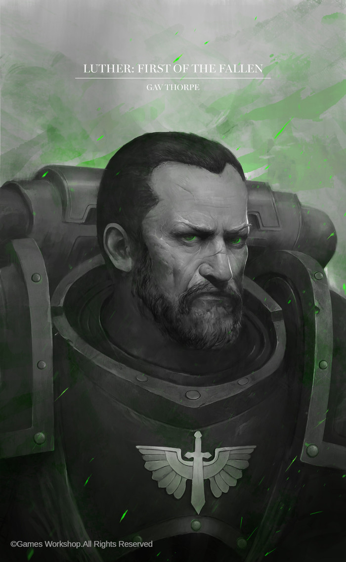 Luther: First of the Fallen , Wh Art, Warhammer 40k,  , , Horus Heresy, , , , 