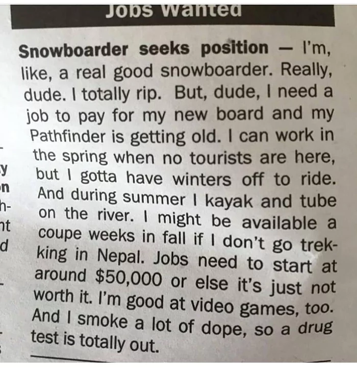 He needs a deputy - Picture with text, Snowboard, Summary, Snow