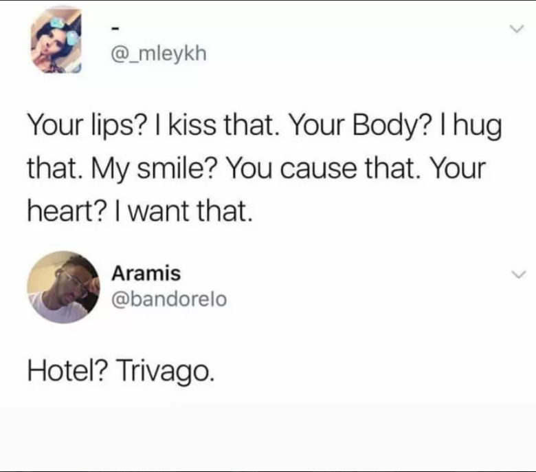 Your lips? - Trivago, 9GAG, Hotel