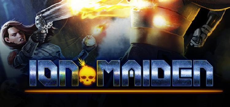 Ion Maiden. A new friend pretending to be an old one. - Longpost, Game Reviews, Overview, , Computer games, Games, My