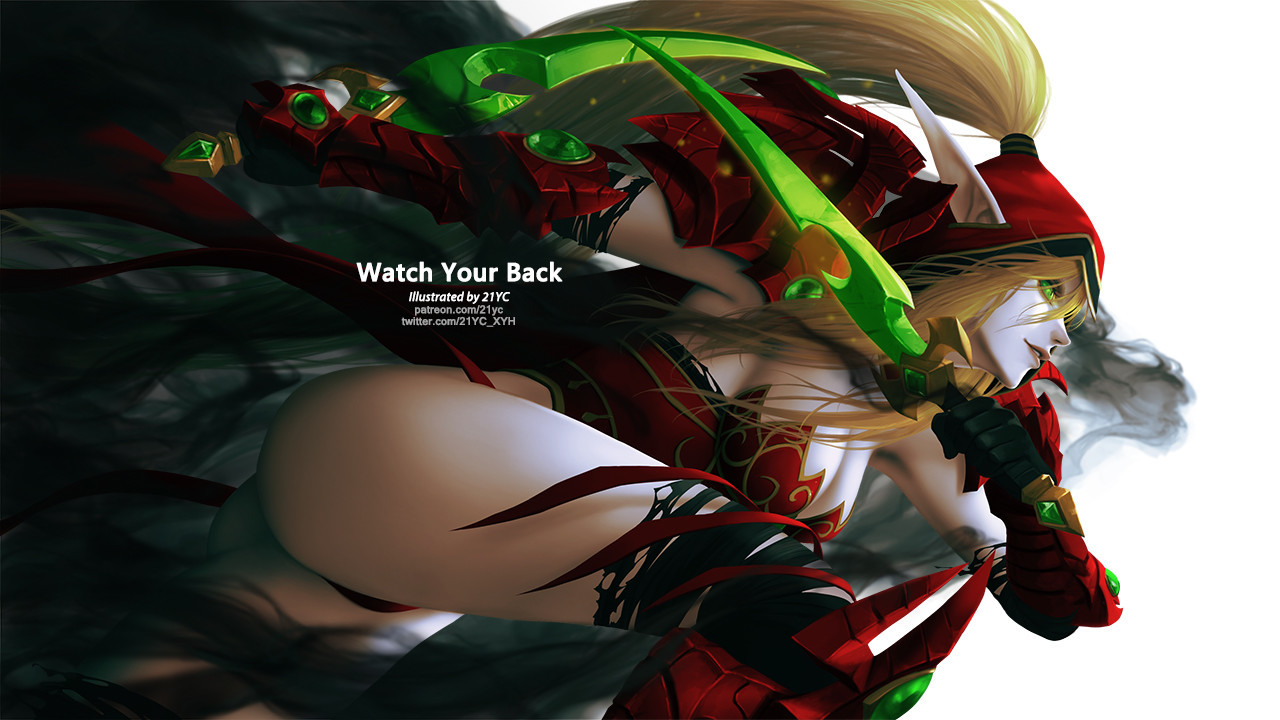 Watch Your Back Art - Арт, 21yc, Warcraft, World of Warcraft, Валира, WOW, Эльфийка, Эльфы