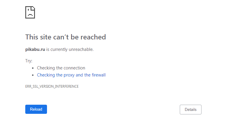 Pikabu broke ERR_SSL_VERSION_INTERFERENCE - Peekaboo support, Everything is lost