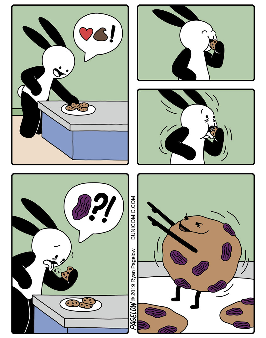 And so every time - Cookies, Comics, Buni, Pagelow