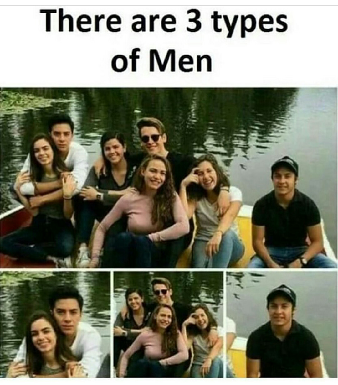 There are three types of men - Instagram, Men