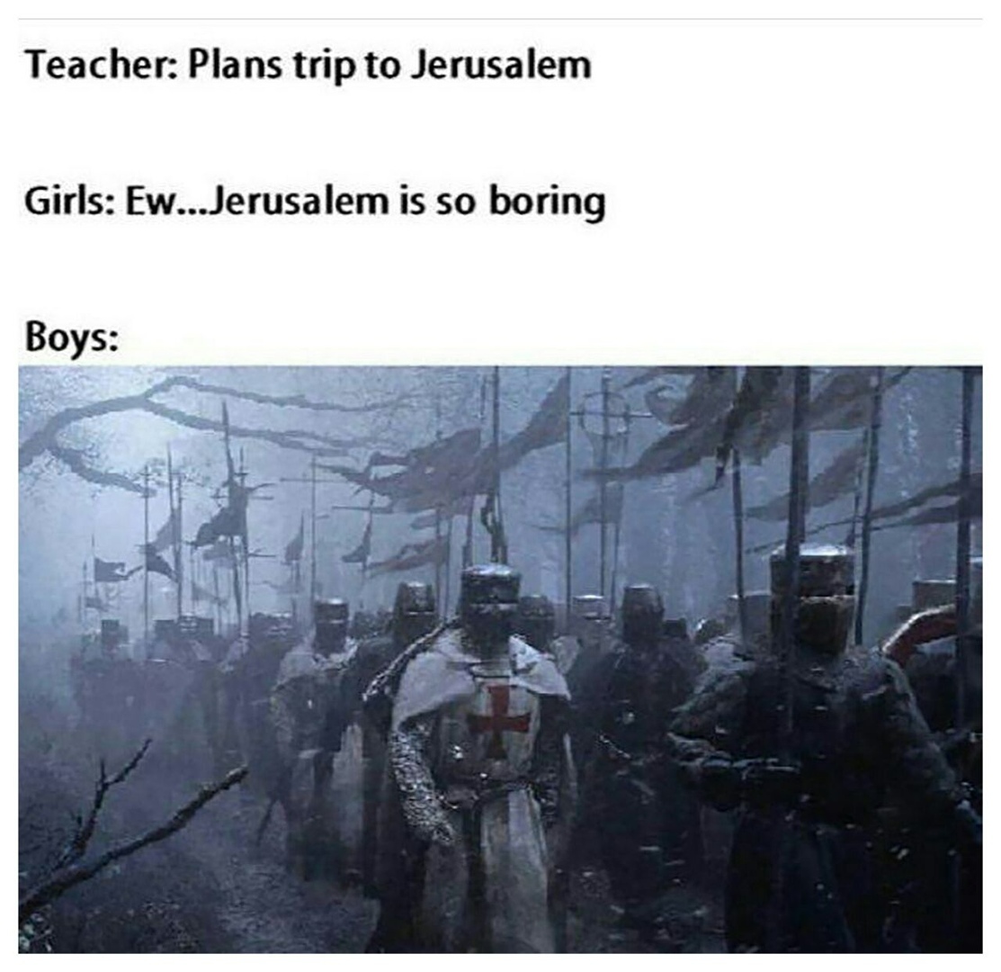 Teacher: a trip to Jerusalem is planned - Deus Vult, Jerusalem, Israel, Crusade