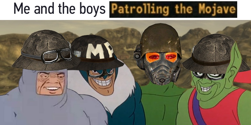 The boys and I patrol the Mojave - Games, Computer games, Memes, Fallout, Fallout: New Vegas