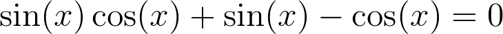 Sin(x) + tg(x) = 1 - My, Mathematics, Trigonometry, Algebra