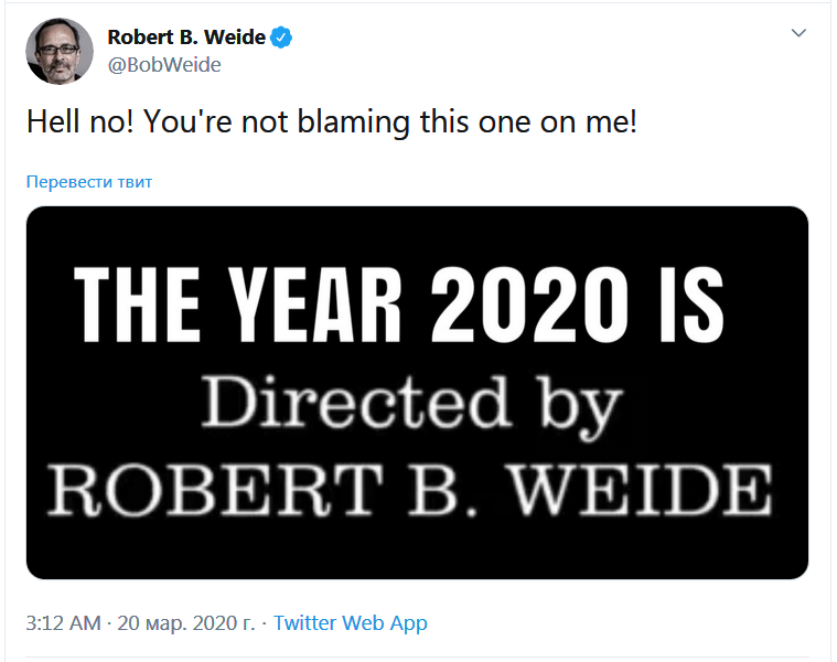 Real tweet from Robert Widee - Robert b weide, Coronavirus, 2020, Screenshot, Twitter
