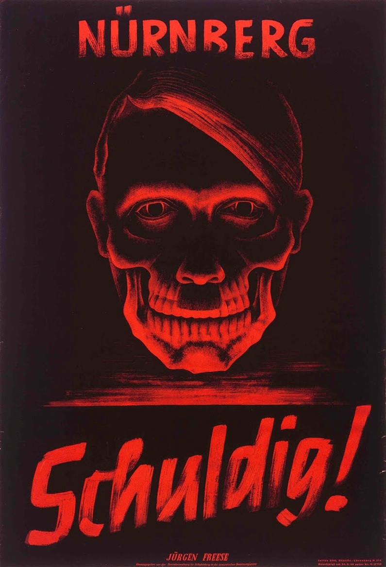 Guilty! Poster dedicated to the Nuremberg trials. Don't be scared when opening a post. - GDR, Poster, Propaganda poster, Adolf Gitler, The Great Patriotic War, Scull, Horror, Nuremberg Trials