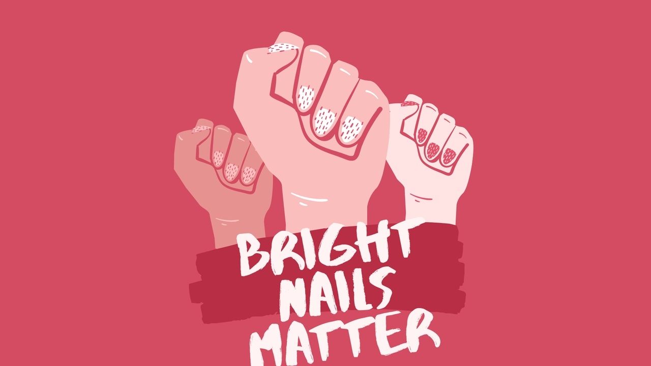 Girls will appreciate: bright nails matter - Manicure, Nails, Poster, beauty, Parody