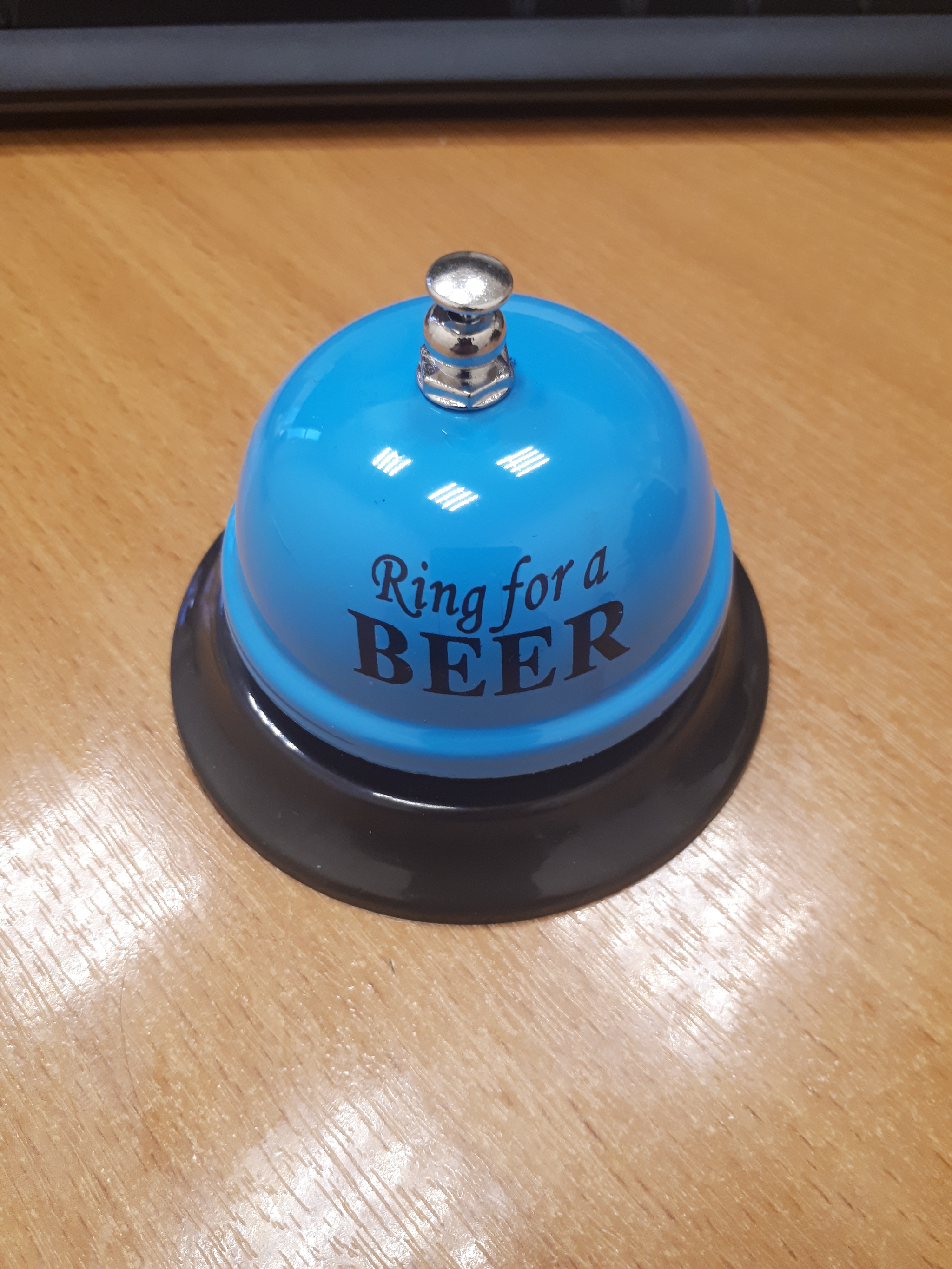 Ring for a BEER - My, Call, Work, Workplace, Beer